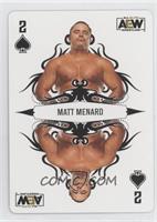 Matt Menard - 2 of Spades