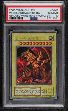 2000 Yu-Gi-Oh! OCG Duel Monsters 4 - Gameboy Advance Promo [Base] - Japanese #G4-03 - The Winged Dragon of Ra [PSA 10 GEM MT]