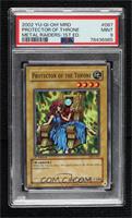 Protector of the Throne [PSA 9 MINT]