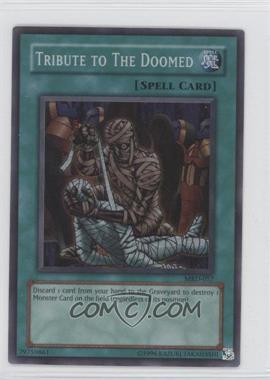 2002 Yu-Gi-Oh! - Metal Raiders - [Base] - Unlimited #MRD-057 - Tribute to The Doomed (SR)