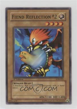 2002 Yu-Gi-Oh! Legend of Blue Eyes White Dragon - [Base] - 1st Edition #LOB-021 - Fiend Reflection #2