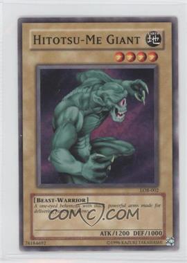 2002 Yu-Gi-Oh! Legend of Blue Eyes White Dragon - [Base] #LOB-002 - Hitotsu-Me Giant