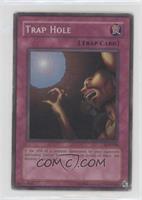 Trap Hole [Poor to Fair]