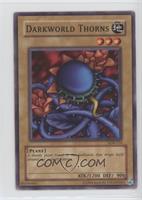 Darkworld Thorns [Noted]