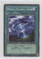 Mystic Plasma Zone [Poor to Fair]