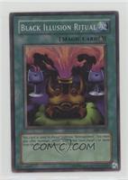 Black Illusion Ritual