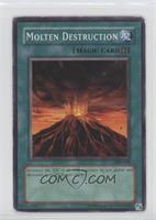 Molten Destruction [Noted]