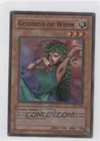 Goddess of Whim [Noted]