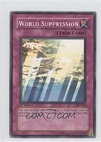 World Suppression