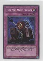 Type Zero Magic Crusher