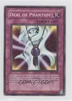 Deal of Phantom [Noted]