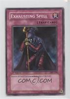 Exhausting Spell [Noted]