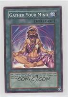 Gather Your Mind