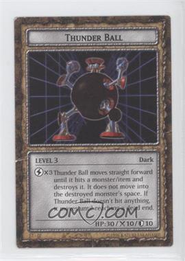 2003 Yu-Gi-Oh! Dungeon Dice Monsters - Booster Pack [Base] #ST-02 - Thunder Ball