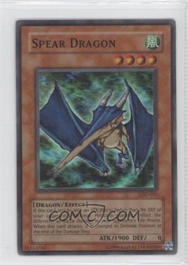 2003 Yu-Gi-Oh! Legacy of Darkness - [Base] - Unlimited #LOD-035 - Spear Dragon