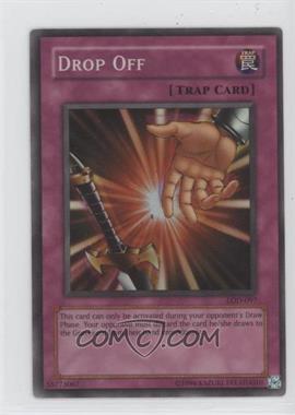 2003 Yu-Gi-Oh! Legacy of Darkness - [Base] - Unlimited #LOD-097 - Drop Off