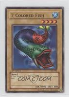 7 Colored Fish [Noted]