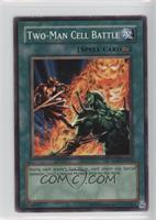 Two-Man Cell Battle [Noted]