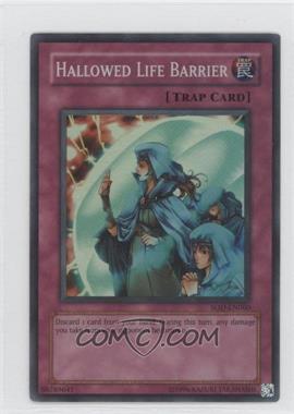 2004 Yu-Gi-Oh! - Soul of the Duelist - [Base] - Unlimited #SOD-EN060 - SR - Hallowed Life Barrier