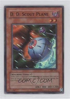 2004 Yu-Gi-Oh! Invasion of Chaos - [Base] - Unlimited #IOC-012 - Super Rare - D.D. Scout Plane