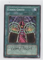Chaos Greed