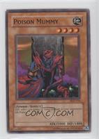 Poison Mummy [Noted]