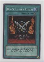 Black Luster Ritual [COMC RCR Poor]