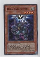 Dark Catapulter [Noted]