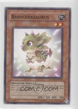 2006 Yu-Gi-Oh! Power of the Duelist - Booster Pack [Base] - Unlimited #POTD-EN022 - Babycerasaurus