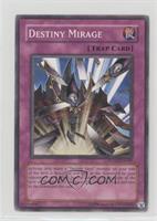 Destiny Mirage [EX to NM]