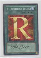 R - Righteous Justice [EX to NM]