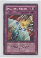 Draining Shield [EX to NM]