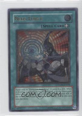 2007 Yu-Gi-Oh! Strike of the Neos - Booster Pack [Base] - Unlimited #STON-EN039.2 - Neos Force (Ultimate Rare)