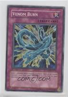 Venom Burn [EX to NM]