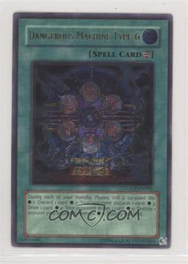 2008 Yu-Gi-Oh! - Light of Destruction - [Base] - 1st Edition #LODT-EN096.1 - UL - Dangerous Machine Type-6