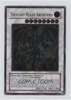 Thought Ruler Archfiend (UR)