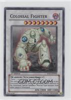 Colossal Fighter [Noted]