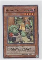 Goblin Decoy Squad
