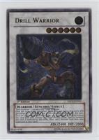 Drill Warrior (Ultimate Rare)