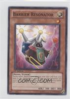 Barrier Resonator [Noted]