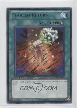 2011 Yu-Gi-Oh! Storm of Ragnarok - Booster Pack [Base] - 1st Edition #STOR-EN058 - Foolish Return