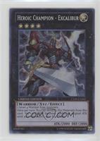 Secret Rare - Heroic Champion - Excalibur [Noted]
