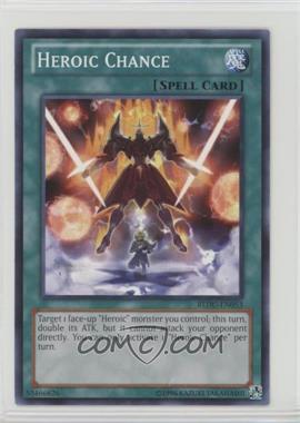 2012 Yu-Gi-Oh! Return of the Duelist - Booster Pack [Base] - Unlimited #REDU-EN053 - Heroic Chance