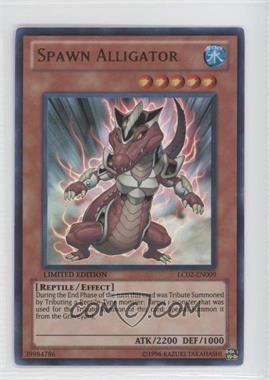 2013 Yu-Gi-Oh! GX Legendary Collection 2: The Duel Academy Years - Gameboard Edition [Base] - Limited Edition #LC02-EN009 - Spawn Alligator