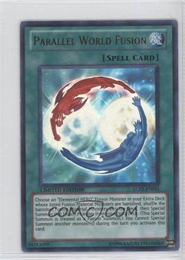 2013 Yu-Gi-Oh! GX Legendary Collection 2: The Duel Academy Years - Gameboard Edition [Base] - Limited Edition #LC02-EN011 - Parallel World Fusion