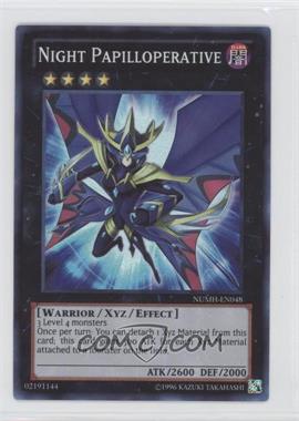 2013 Yu-Gi-Oh! Number Hunters - Booster Pack [Base] - Unlimited #NUMH-EN048 - Night Papilloperative