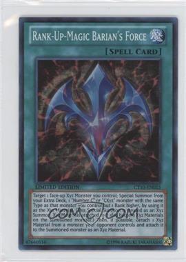 2013 Yu-Gi-Oh! Series 10 - Collectors Tins Limited Edition Promos #CT10-EN015 - Rank-Up-Magic Barian's Force