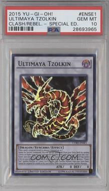 2015 Yu-Gi-Oh! - Clash of Rebellions - [Base] - Limited Edition #CORE-ENSE1 - Ultimaya Tzolkin [PSA 10 GEM MT]