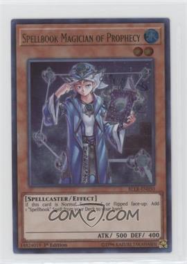 2017 Yu-Gi-Oh! Battles of Legends: Light's Revenge - [Base] - 1st Edition #BLLR-EN050 - Spellbook Magician of Prophecy