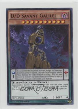 2017 Yu-Gi-Oh! Pendulum Domination - Structure Deck [Base] - 1st Edition #SDPD-EN010 - D/D Savant Galilei